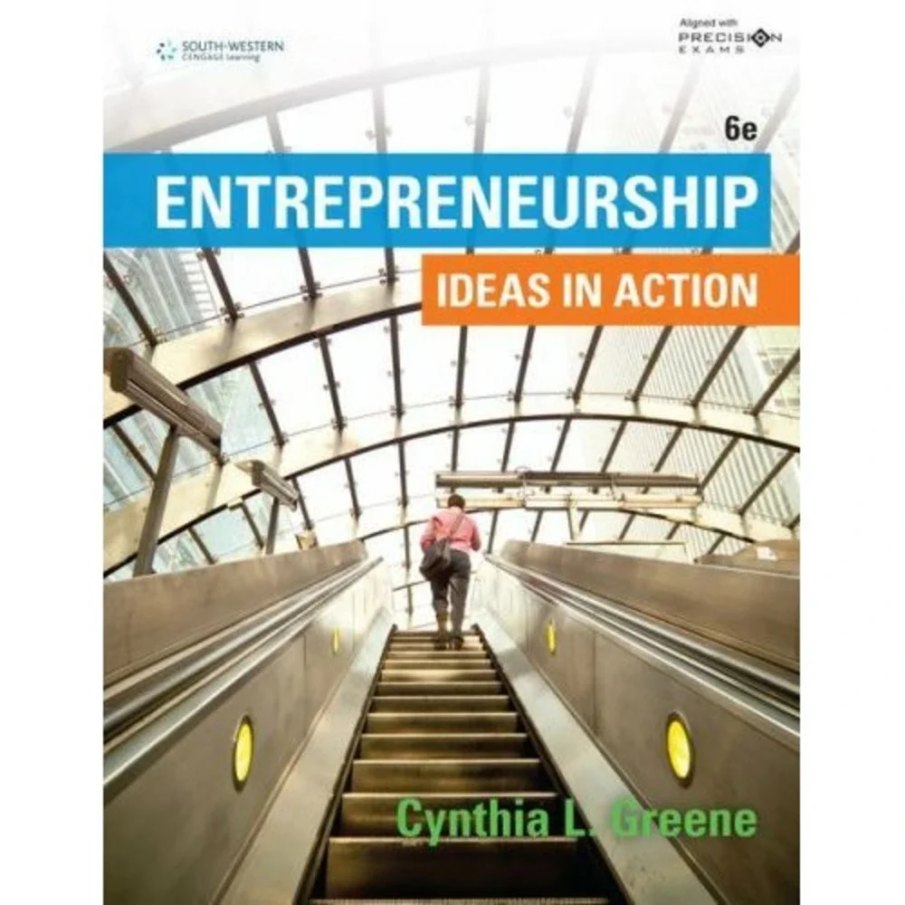 Entrepreneurship: Ideas in Action Updated, Precision Exams Edition - 6th Ed, HC